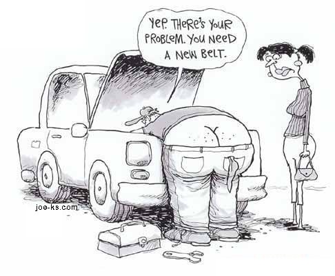 "Yep, there's your problem. You need a new belt."