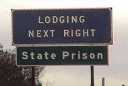 Lodging Next Right - State Prison